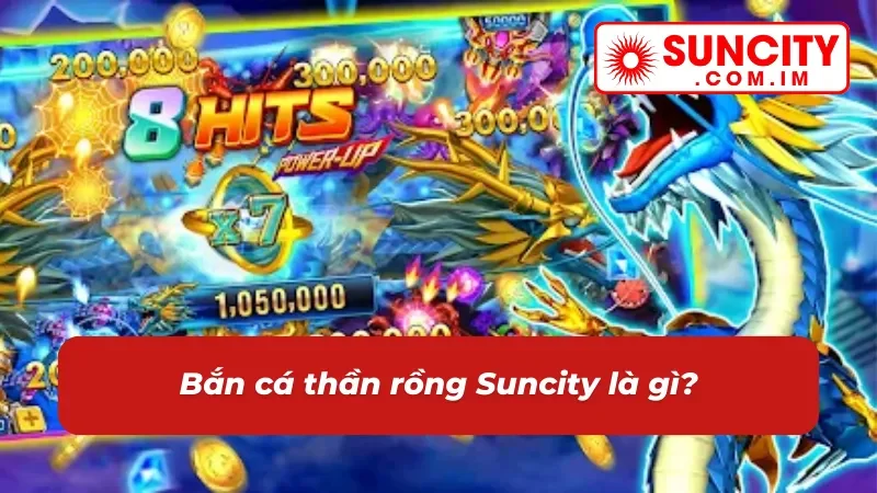 Sơ lược về siêu phẩm bắn cá thần rồng
